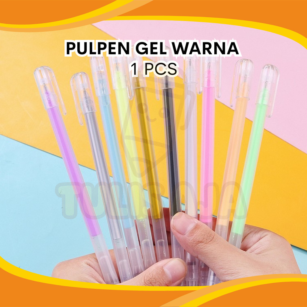 

PULPEN GEL | WARNA WARNI