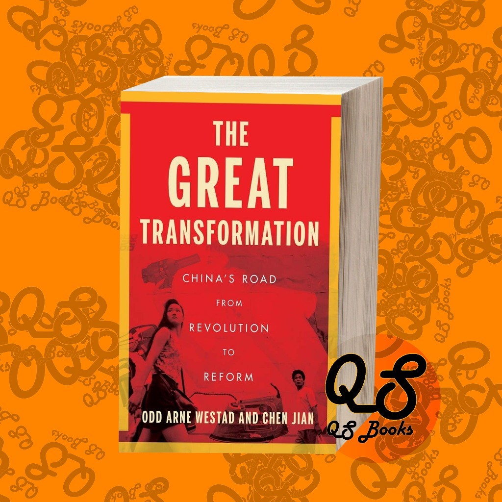 The Great Transformation: China's Road From Revolution to Reform