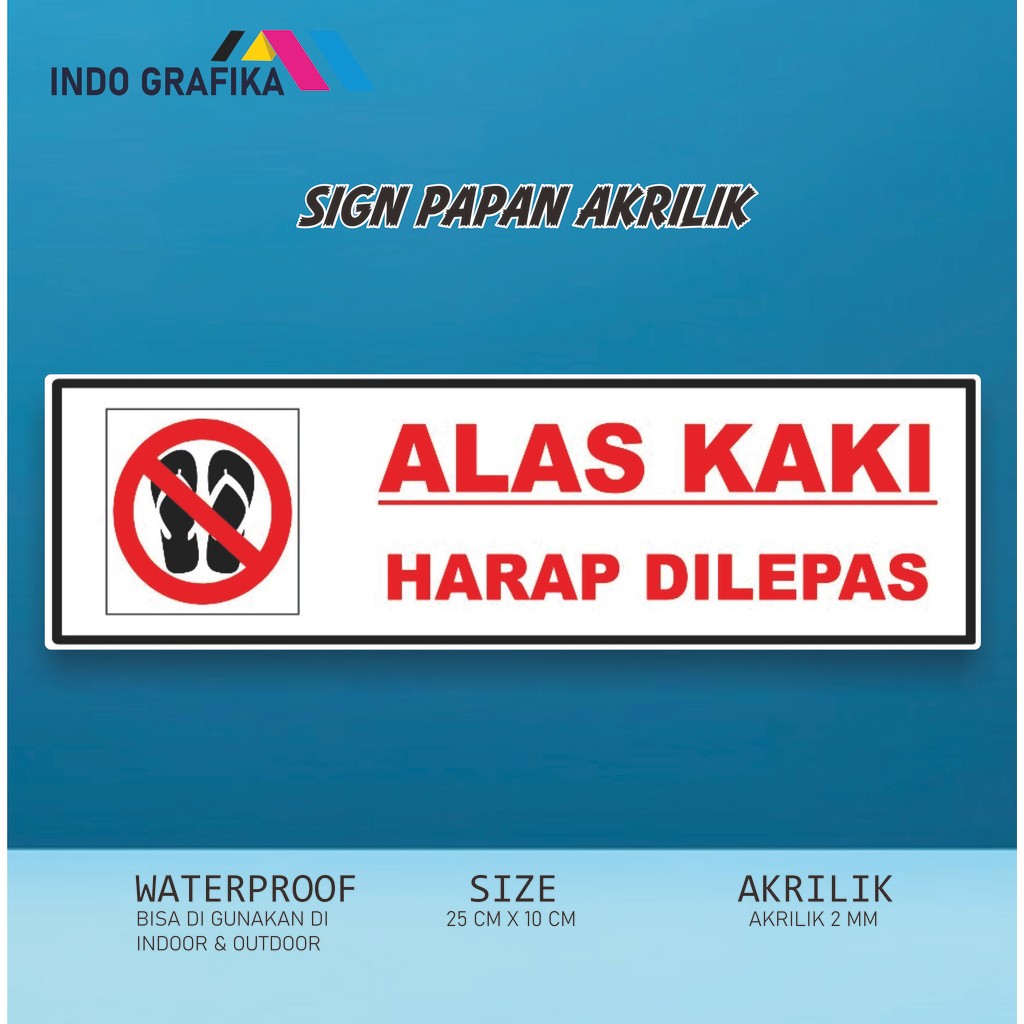 

Akrilik Alas Kaki Harap Dilepas Tipe 1 Acrylic Transparant Sticker Miror Signage