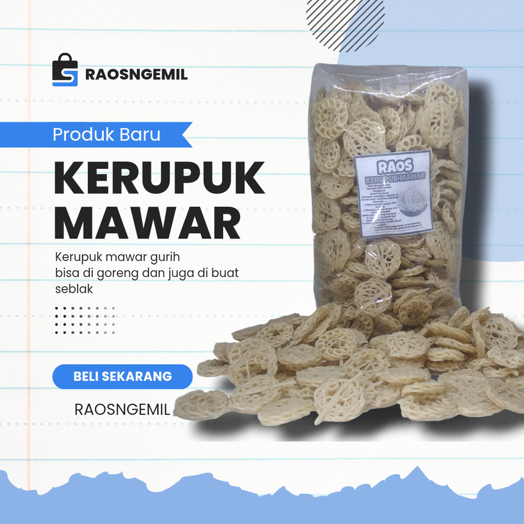

KERUPUK SEBLAK TEBAL KERUPUK MAWAR MENTAH BESAR & KECIL 1Kg ISI 220pcs