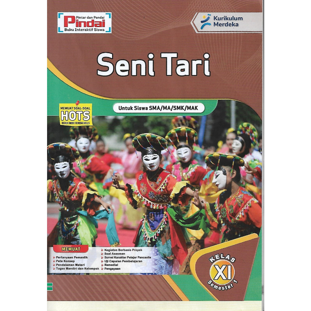 

Buku LKS Seni Tari Kelas 11 SMA/MA/SMK/MAK kurikulum Merdeka Semester 1