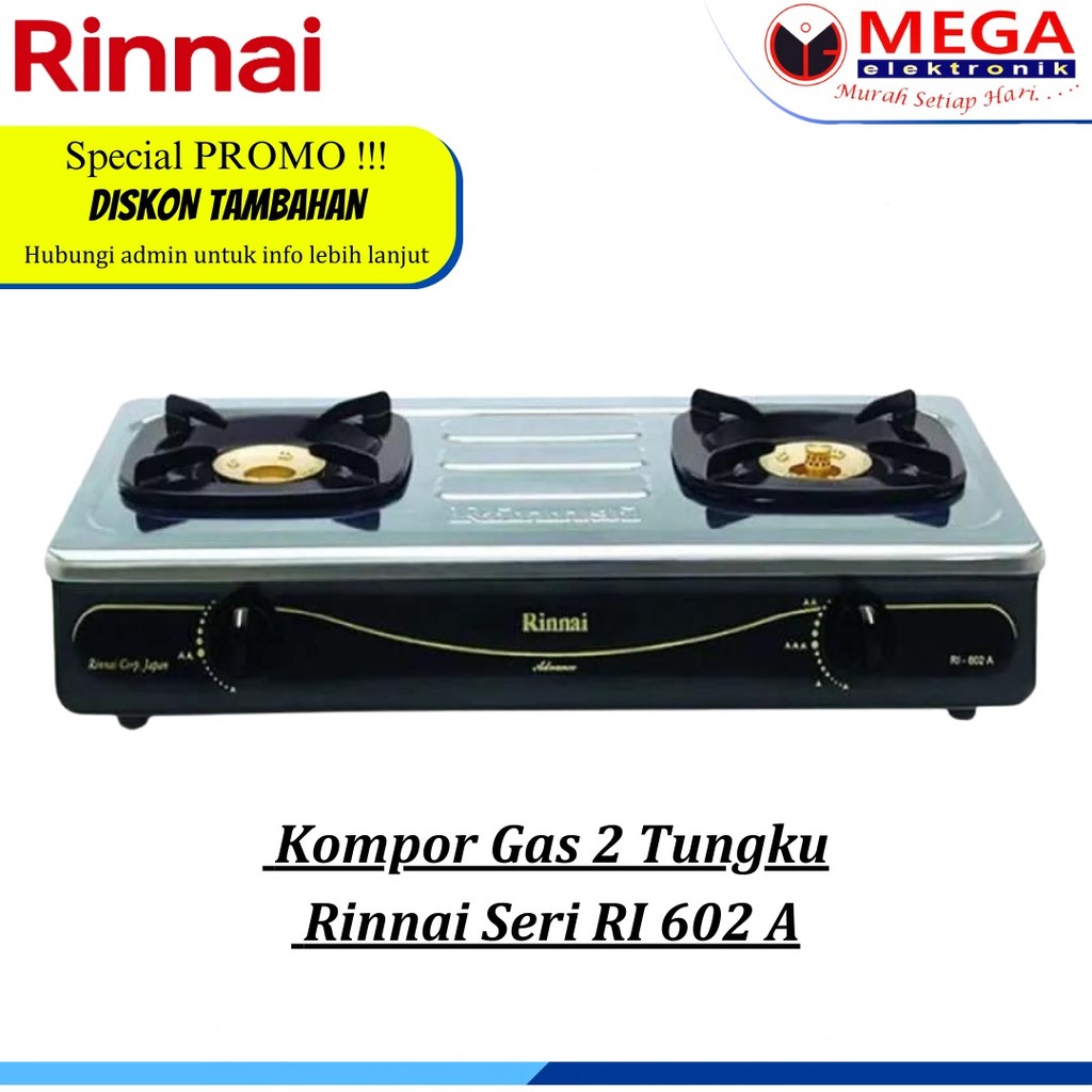KOMPOR RINNAI 2 TUNGKU RI-602A / RI 602 A / RI602A MURAH BERGARANSI