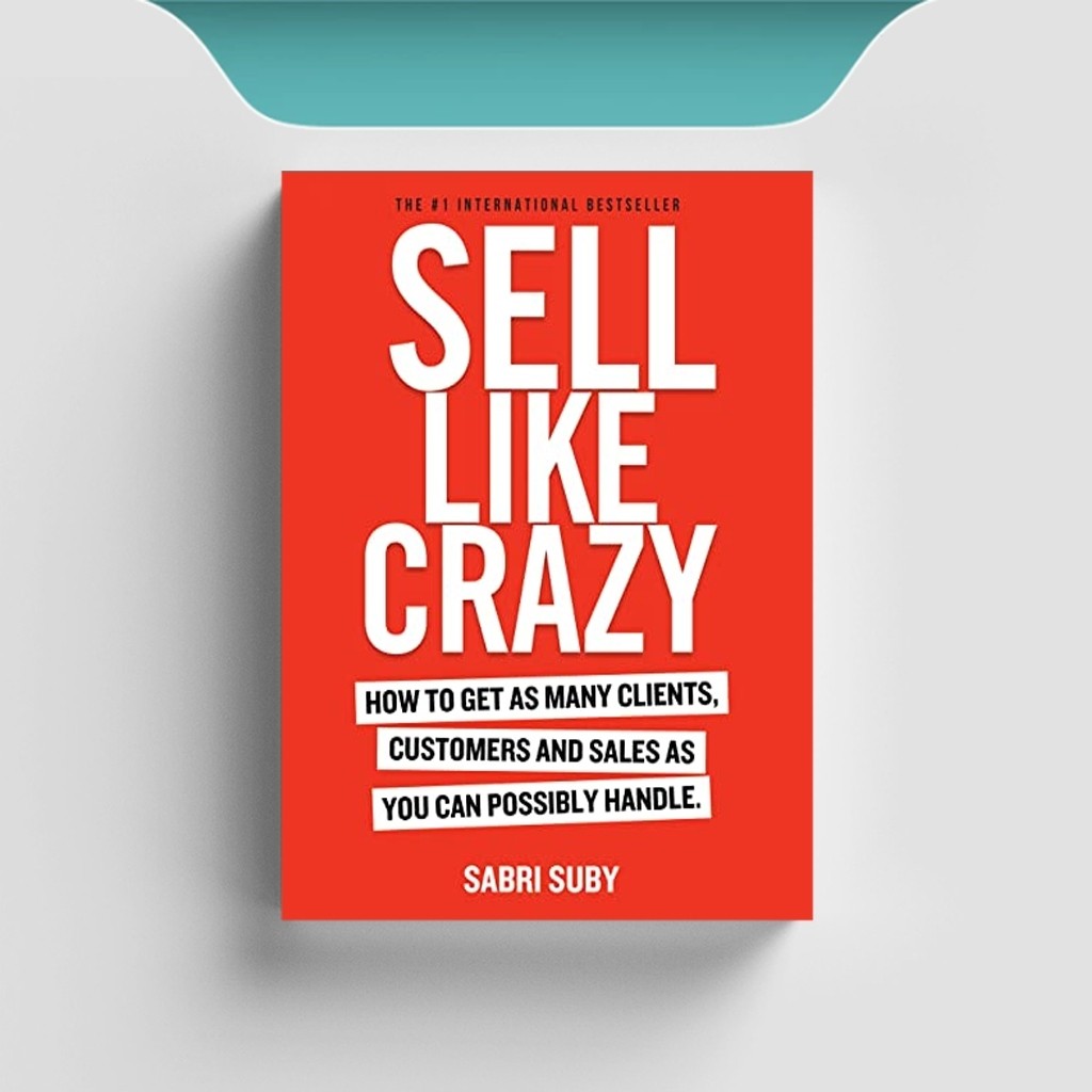 

[ENG1868] Sell Like Crazy - Sabri Suby