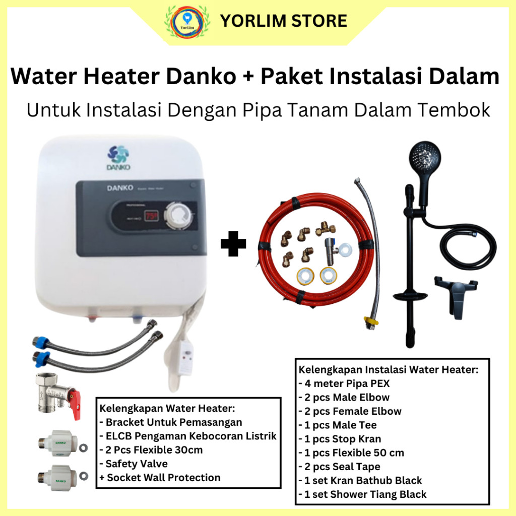 Paket Water Heater Listrik Danko 15L Dan 30L + Instalasi Air Panas Dingin + Kran Shower Untuk Istlas