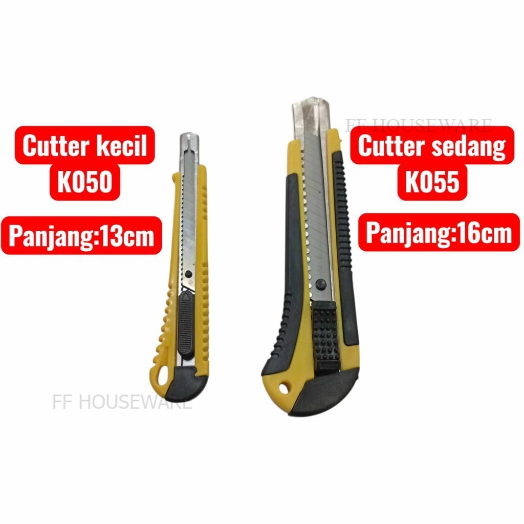 

CUTTER SEDEANG DAN KECIL K055 / K050