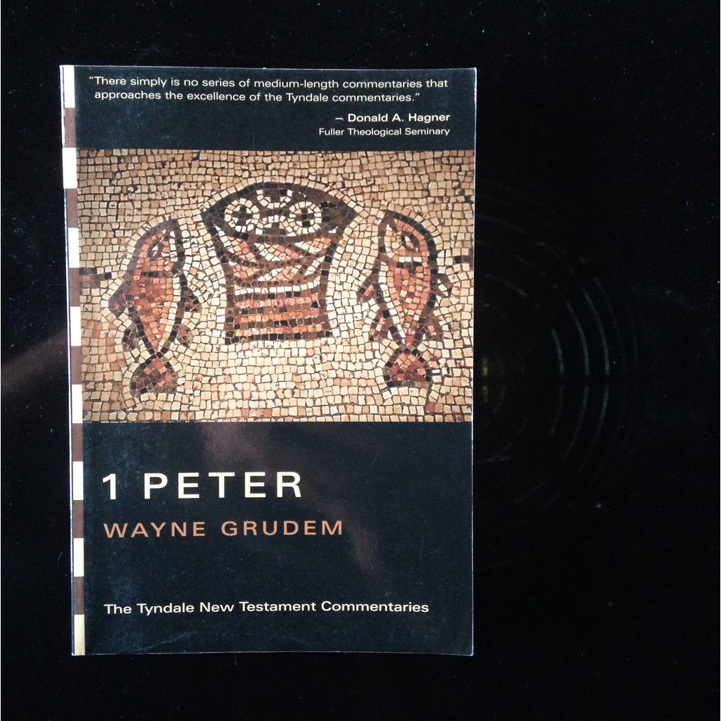Book 17  The first epistle of Peter The Tyndale New Testament Commentaries  Wayne Grudem buku import