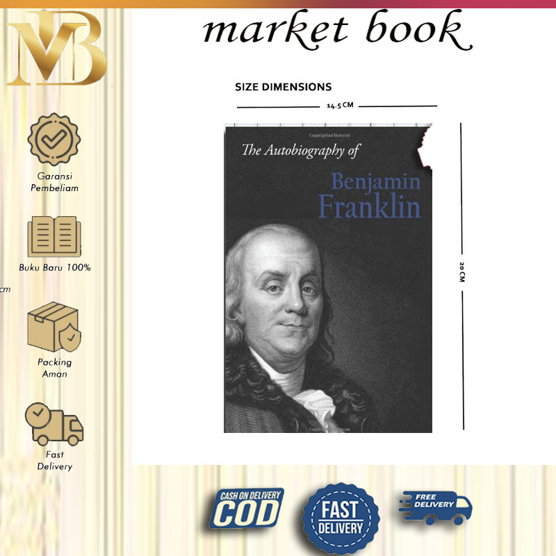 The Autobiography of Benjamin Franklin