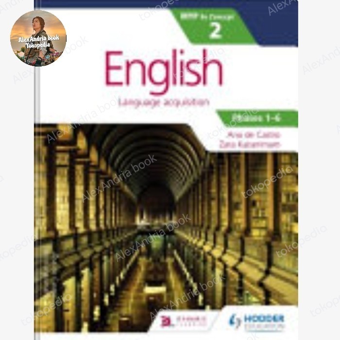 

English for the IB MYP 2 Capable Proficient Phases 3-6 by Concept