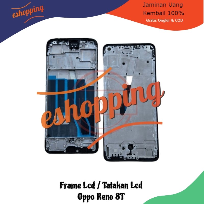 Frame lcd - Tatakan Lcd - Tulang Tengah Lcd Oppo Reno 8T