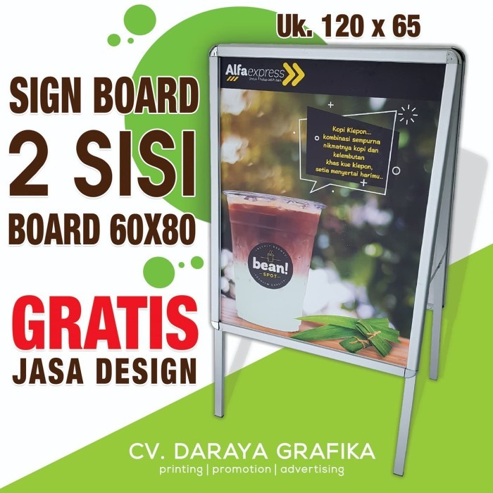 

SIGN BOARD FRAME/A SIGN BOARD/STANDING POSTER/SUDAH TERMASUK PRINT