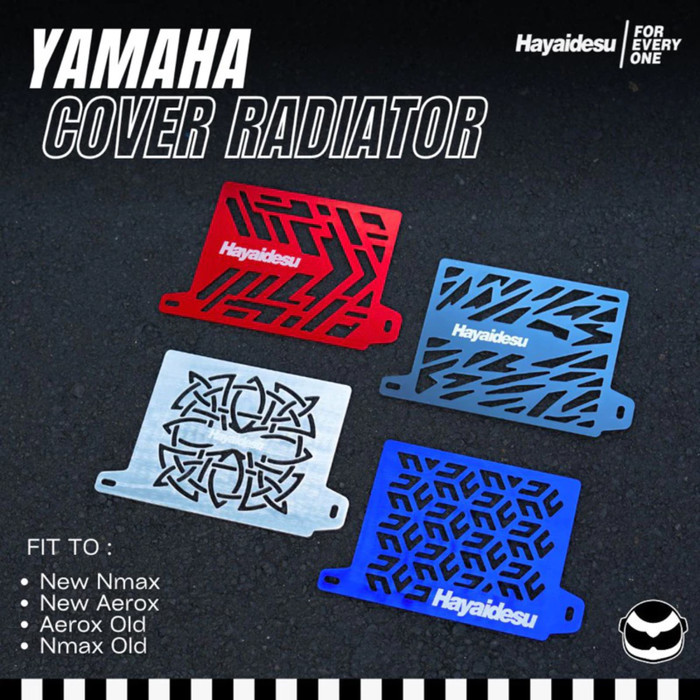 COVER RADIATOR YAMAHA NMAX AEROX LEXI HAYAIDESU RACE STROM CUBE ORIGINAL HAYAIDESU