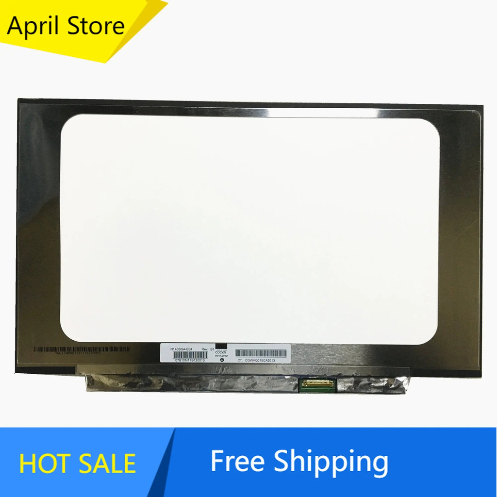 N140BGA-EB4 N140BGA-EA4 NT140WHM-N44 14.0'' Laptop LCD Screen 1366*768 EDP 30 Pins