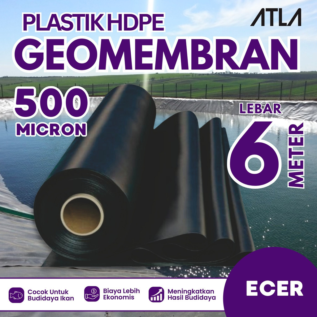 Plastik Geomembran 6 Meter 500 Micron Hitam Plastic Geomembrane HDPE Terpal Kolam Ikan Koi Lele 6M