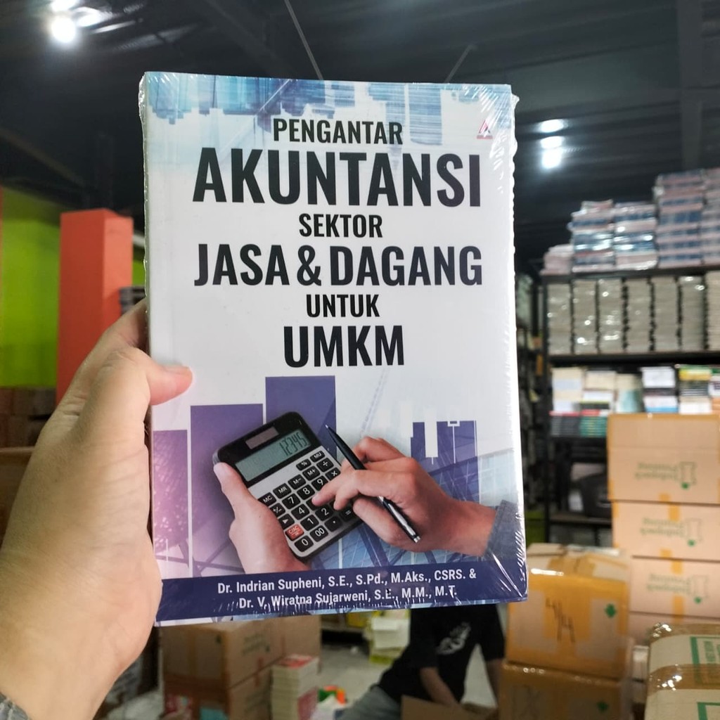 Pengantar Akuntansi Sektor Jasa & Dagang Untuk UMKM - Anak Hebat Indonesia