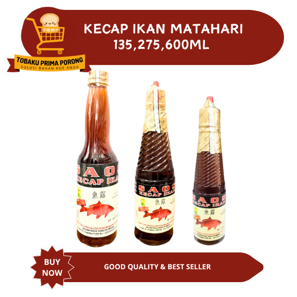 

KECAP IKAN MATAHARI 135,275,600 ML