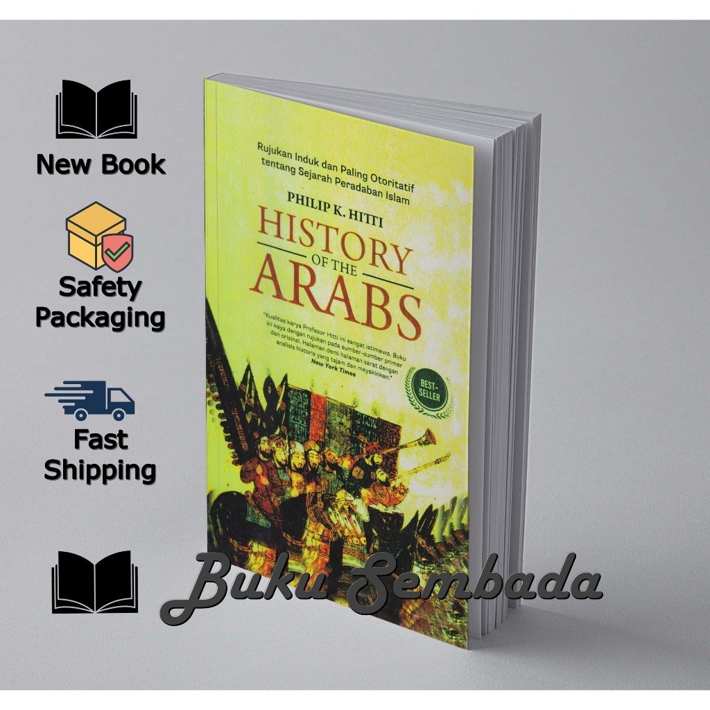 HISTORY OF ARABS - PHILIP K HITTI