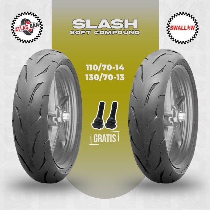 Paket Ban Tubles Motor SOFT COMPOUND HONDA ADV SWALLOW SLASH 110/70 Ring - 130/70 Ring 13