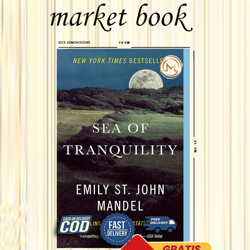 Sea of Tranquility - Emily St. John Mandel (English)