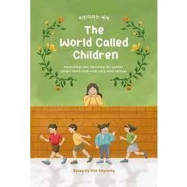 Buku Haru : The World Called Children - Kim Soyoung