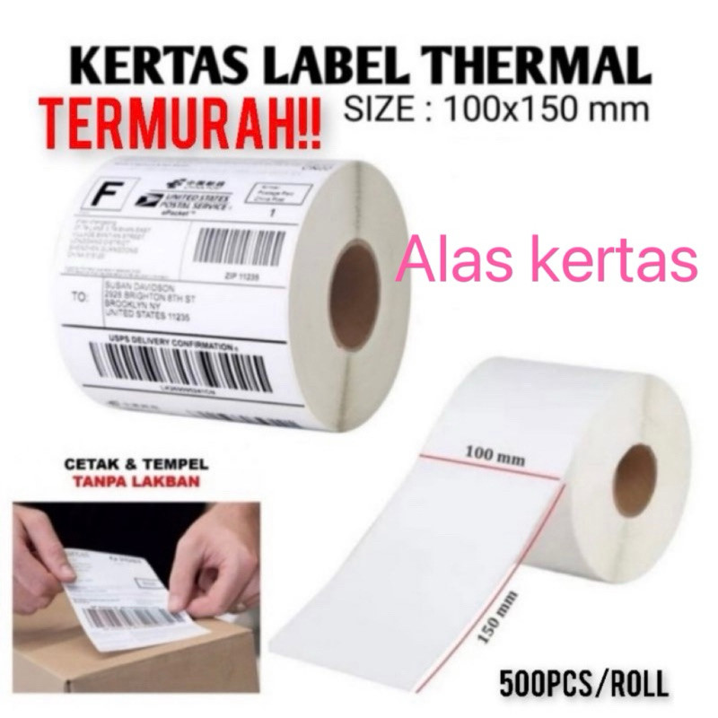 

KERTAS THERMAL LABEL STICKER 500PCS UKURAN A6 100X150