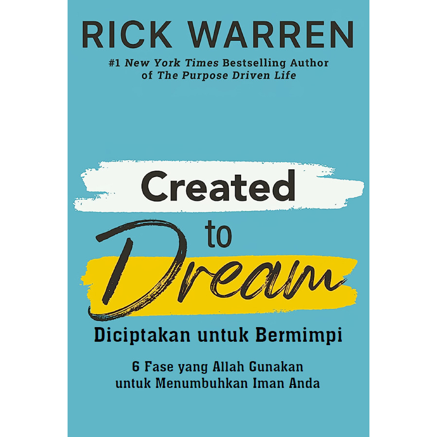 

Diciptakan untuk Bermimpi - Rick Warren