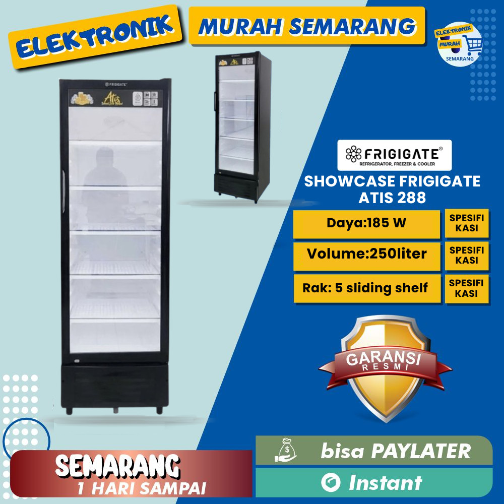 FRIGIGATE SHOWCASE ATIS 288  DISPLAY COOLER 5 rak frigigate ATIS 288