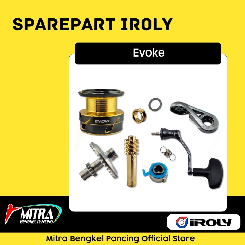 Sparepart Iroly Evoke 2000 - 6000 Sparepart Reel Pancing