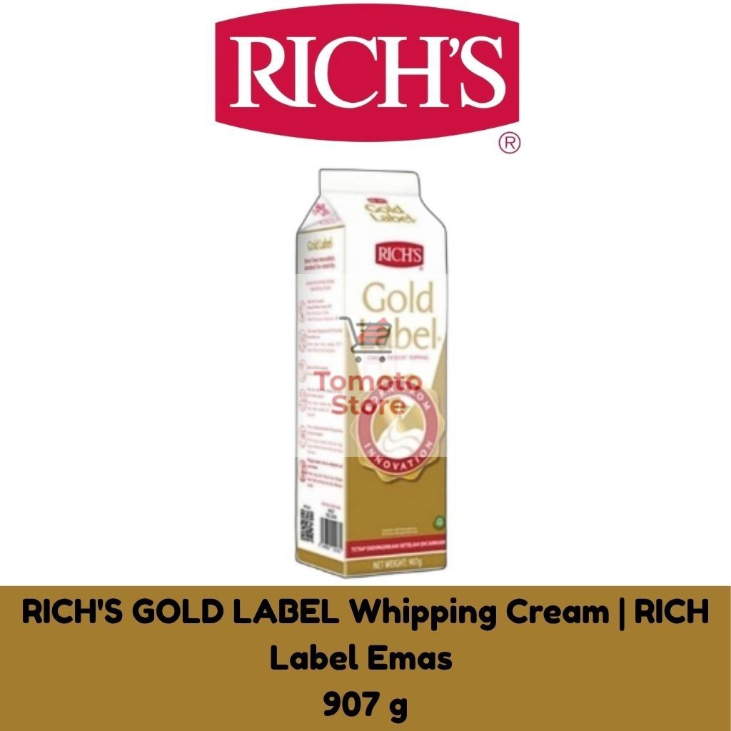 

✨ TOMOTOSTORE ✨ RICH'S GOLD LABEL Whipping Cream | RICH Label Emas Topping untuk Kue dan Dessert 907 gr