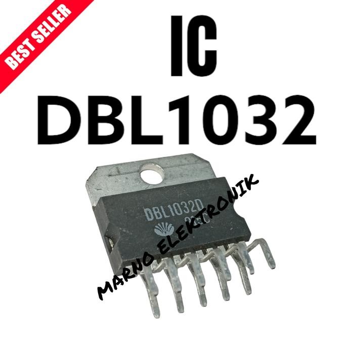 MR ELECTRO IC DBL 1032 DBL1032 DBL-1032 ASLI ORI PART