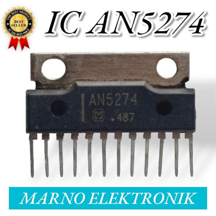 MR ELECTRO IC AN 5274 AN5274 AN-5274 ASLI ORI PART