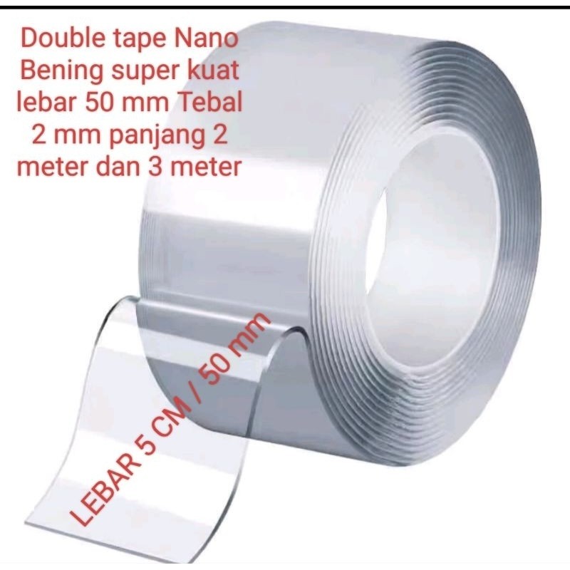

double tape bening lebar 5 cm tebal 2mm panjang 2 meter double super kuat double nano import