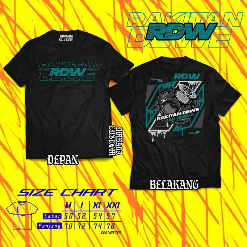 KAOS T-SHIRT RDW RAKITAN DEWE GAK RESIKO SOUNDSYSTEM FREE STIKER