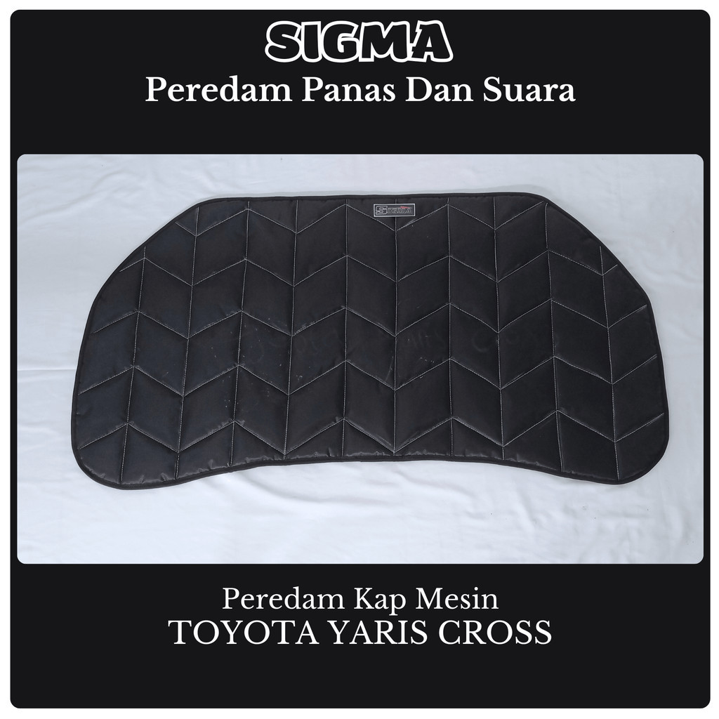 TOYOTA YARIS CROSS Peredam Panas Dan Suara Kap Mesin Mobil