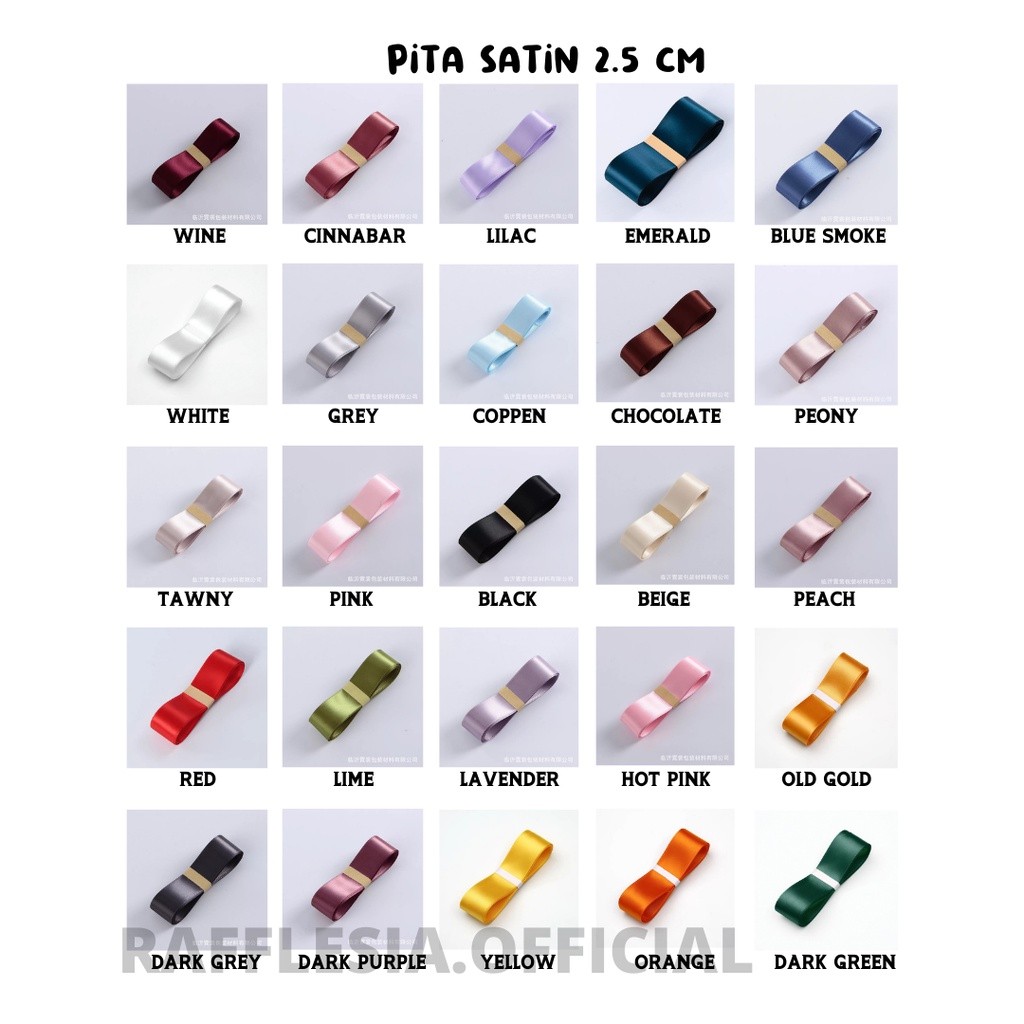 

PITA SATIN IMPORT SEDANG LEBAR 2.5CM PREMIUM (ECER PER METER) PITA KADO GIFT BOUQUET BUNGA DEKORASI
