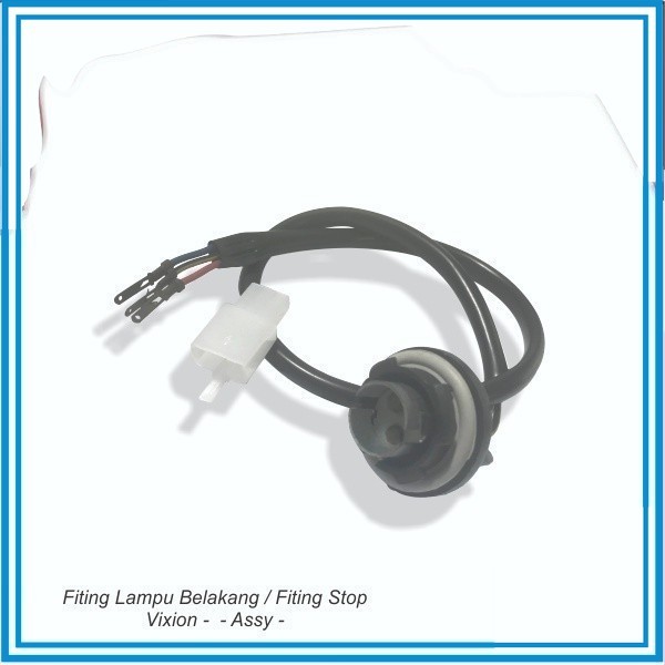 Fiting Lampu Belakang / Fiting Stop Vixion -  - Assy - Yhk -