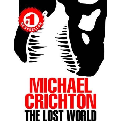 The Lost World by Crichton Michael