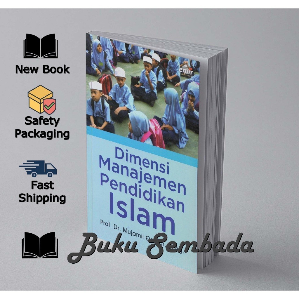 DIMENSI MANAJEMEN PENDIDIKAN ISLAM - MUJAMIL QOMAR