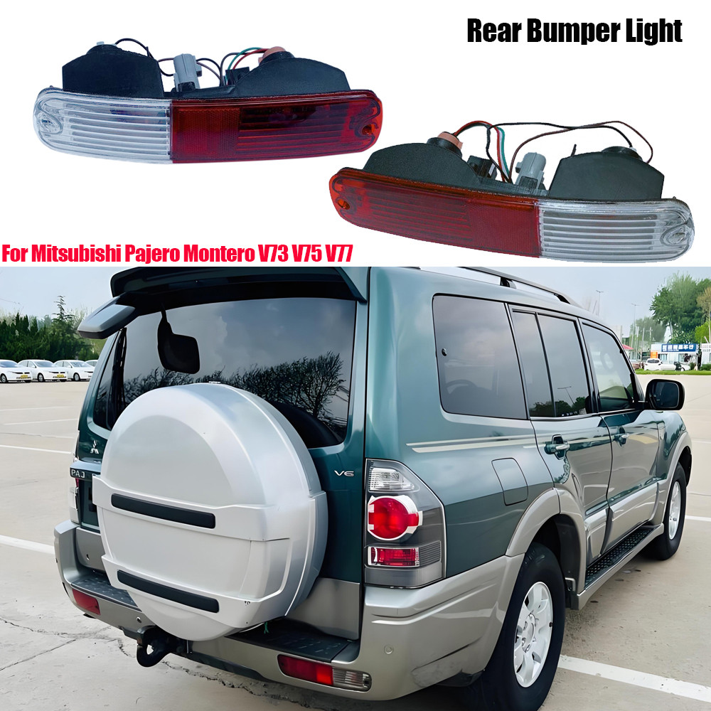 Rear Bumper Light Tail Light for Mitsubishi Pajero Montero V73 V75 V77 2003 2004 2005 2006 2007 Refl