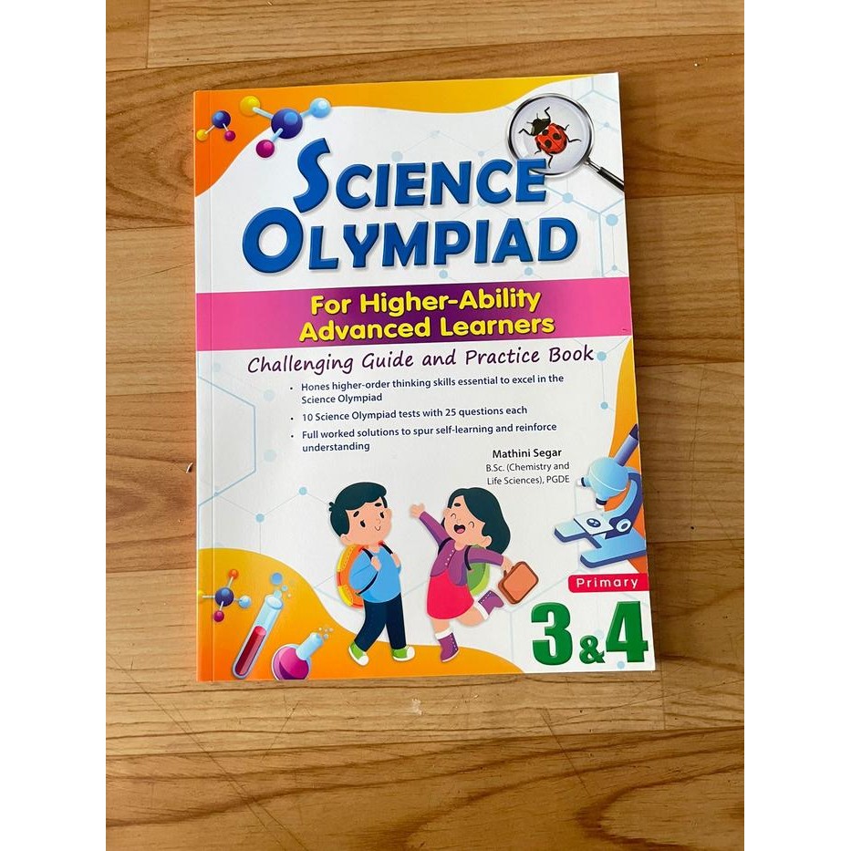 

Science Olympiad for Higher-Ability Advanced Learners - Primary 3&4