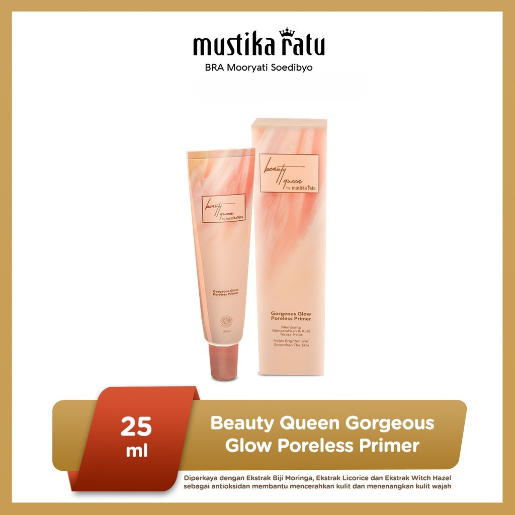 Mustika Ratu Beauty Queen Gorgeous Glow Poreless Primer 25ml