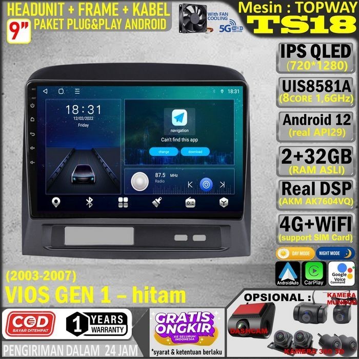 Paket Headunit Android 9 inch + Frame + Soket PNP Toyota Vios Gen 1 - Hitam Topway TS18 UIS8581A-Oct