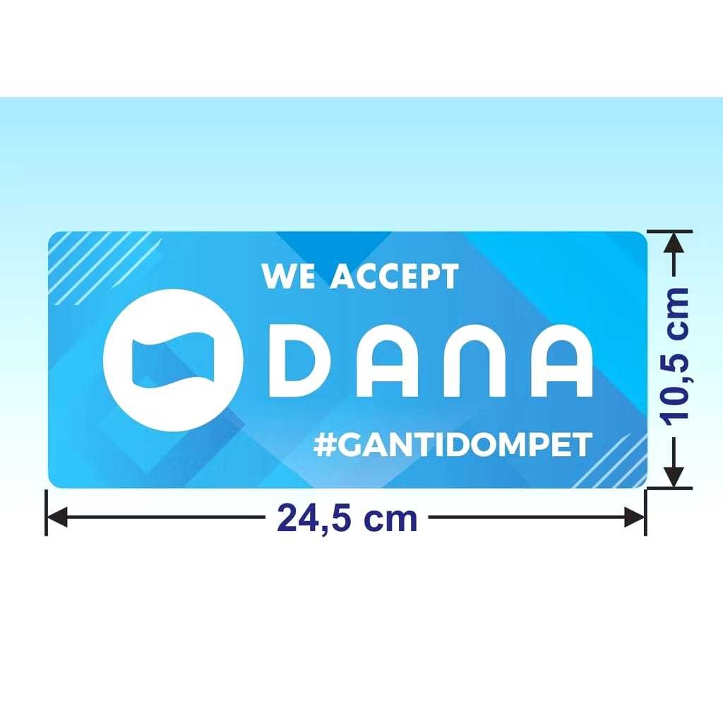 

<Chat Admin> Sticker Dana stiker pembayaran non tunai cashless 24,5 x 10,5 cm kejpro
