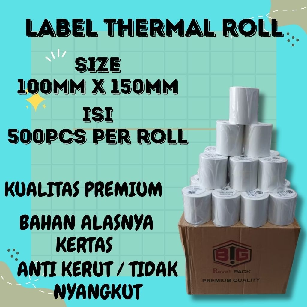 

sticker Kertas Label Thermal resi Roll ukuran 100mmx150mm Per 1 Dos | 1 Dos isi 24 Roll | 1 Roll isi 500pcs