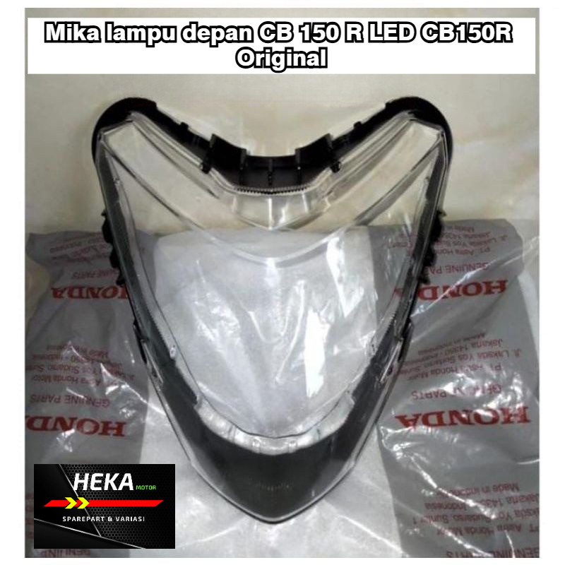 Mika Kaca Lampu Depan Reflektor Lampu Depan CB150R LED, CB 150 R LED K15 Original Heka Motor