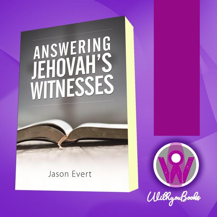 Buku Answering Jehovah's Witnesses