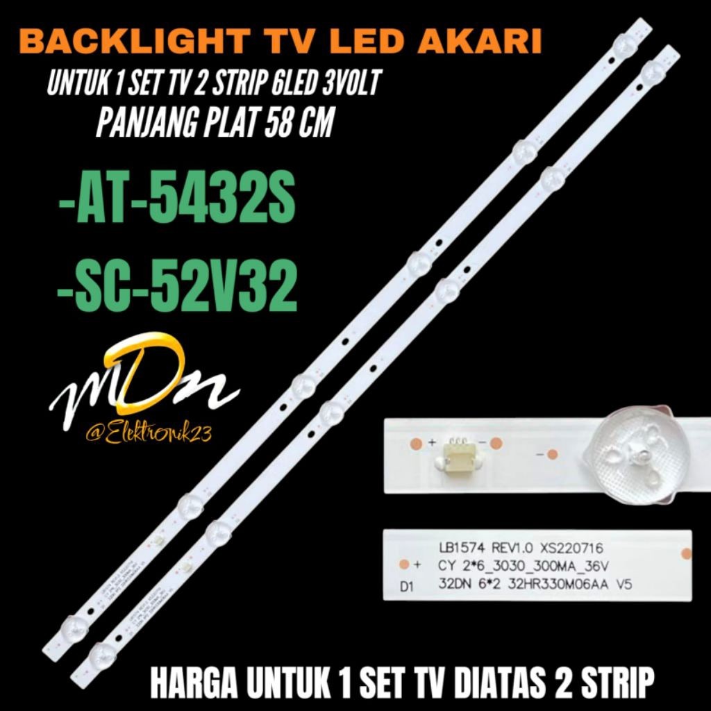 BACKLIGHT TV LED AKARI 32 INCH AT-5432S- SC-52V32 BACKLIGHT TV LED AKARI