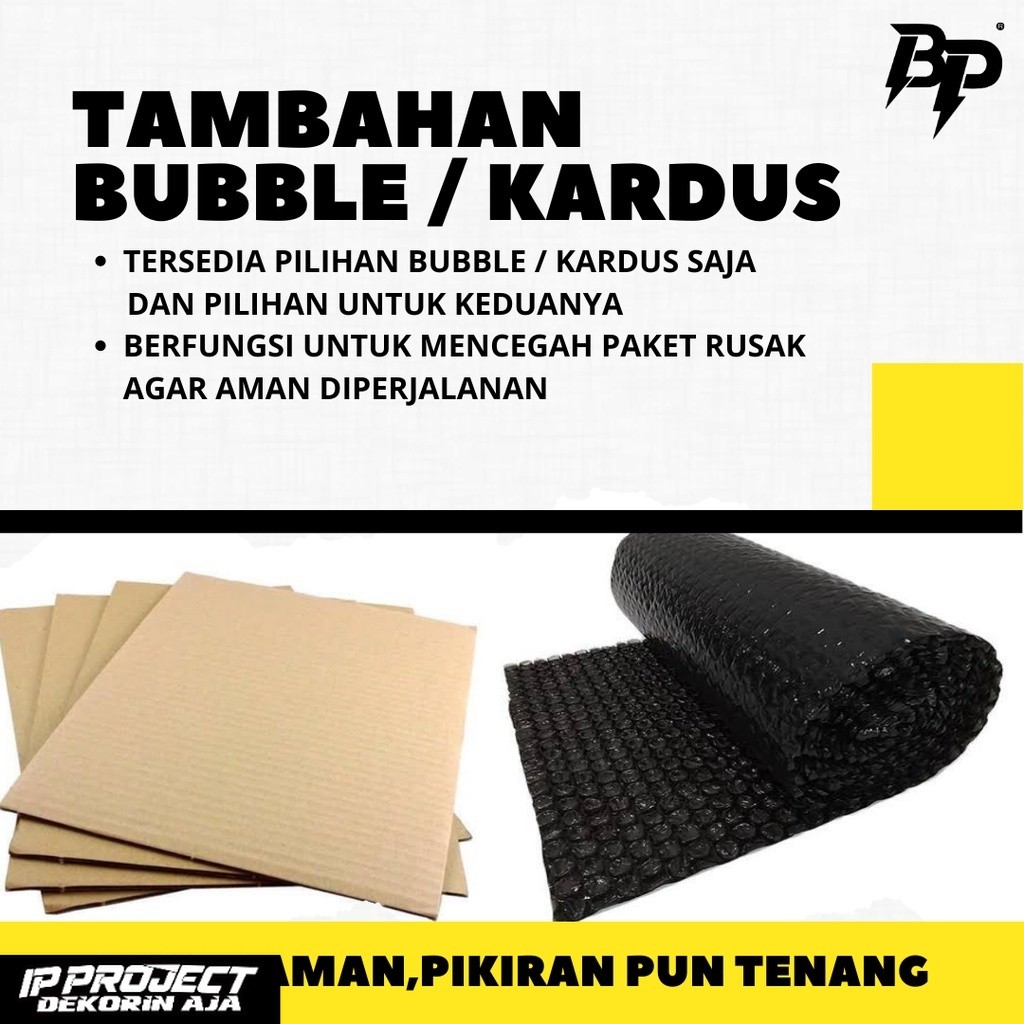 

Tambahan Packing Bubble Wrap + Kardus Agar Aman (Khusus Customer Bobokho.Project)