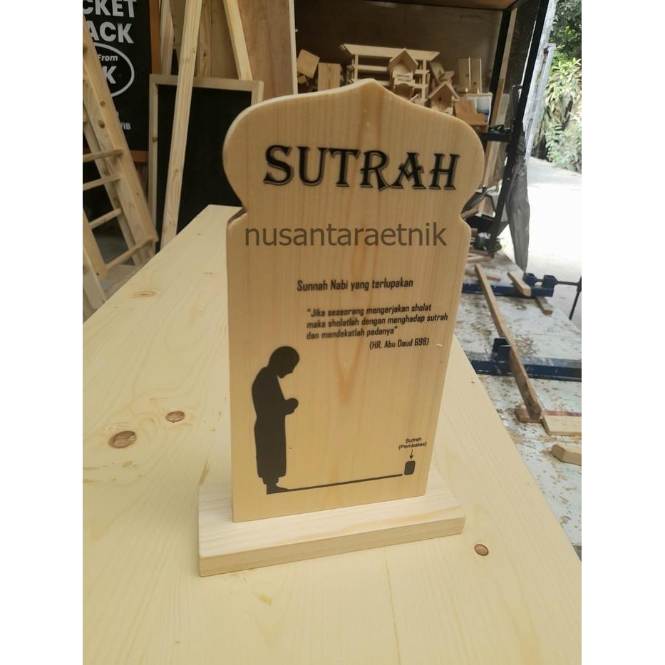 sutrah pembatas sholat sutroh kayu