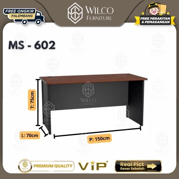 Meja Kantor VIP MS-602 / Meja Kerja VIP 150cm / Meja Tulis Minimalis