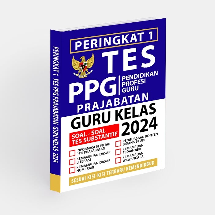 Buku PPG PGSD 2024 - Buku PPG Prajabatan Guru Kelas 2024